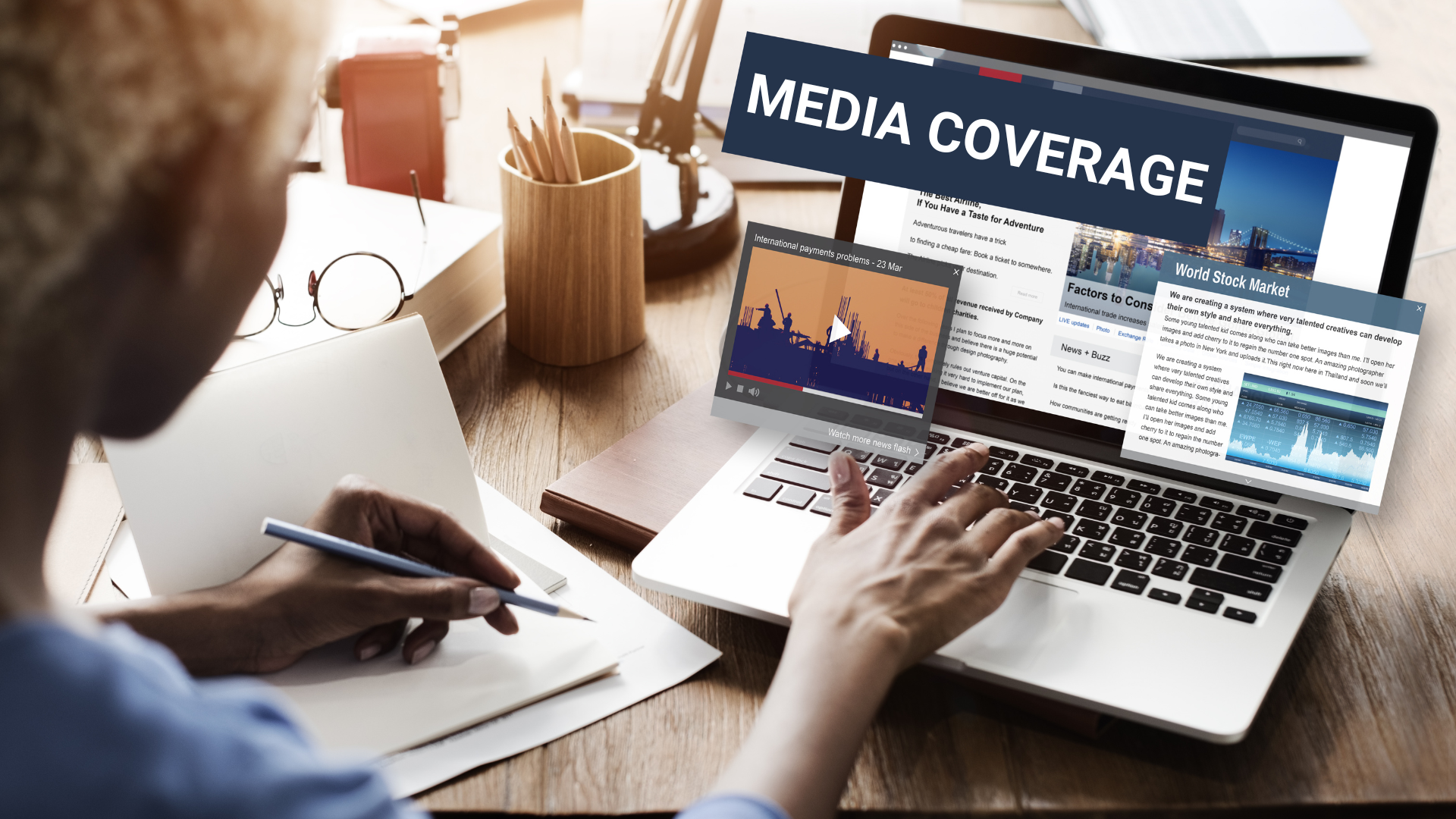 Earned or paid media coverage