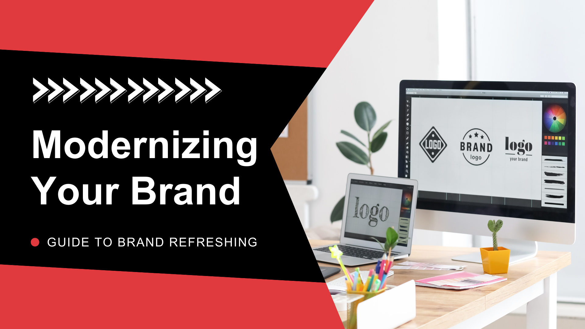 Modernizing Your Brand